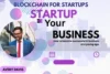 Blockchain for Beginners - How It Can Transform Your Startup - Post Thumbnail