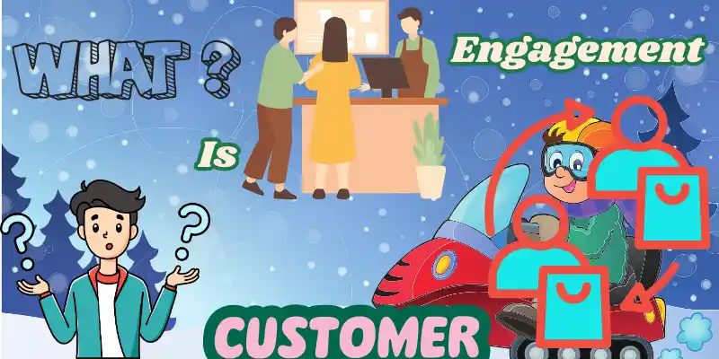 Define Customer Engaging in What is Customer Engagement Pic Define Customer Engaging in What is Customer Engagement Pic content image