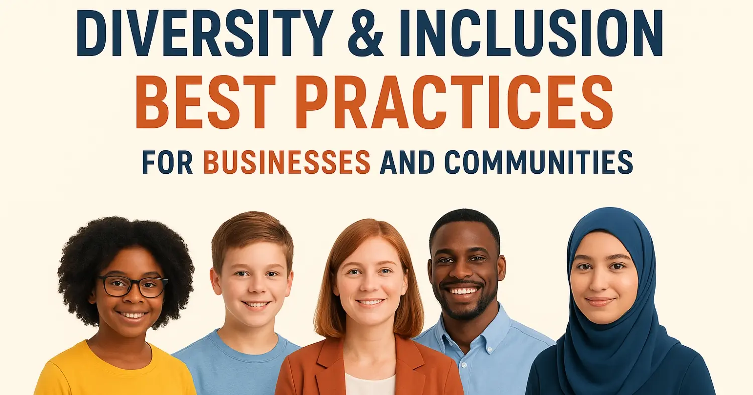 Diversity and Inclusion Best Practices for Small Businesses