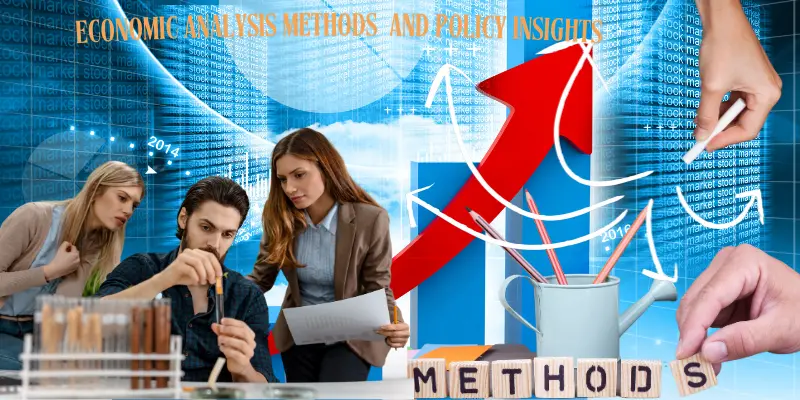 Economic Analysis Methods and Policy Insights