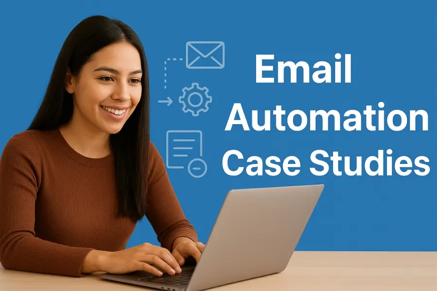 Smiling woman typing on laptop with text “Email Automation Case Studies” and icons of email, gear, and checklist on a blue banner.